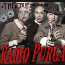 TheaterThe Presents RADIO PURGATORY 11/13, 12/4 At Dixon Place